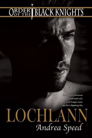 Lochlann (Order of the Black Knights, #6)