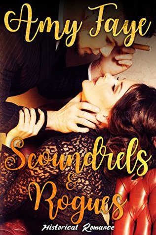 Scoundrels & Rogues (Kindle Edition)