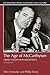 The Age of McCarthyism: A Brief History with Documents (Bedford Cultural Editions)