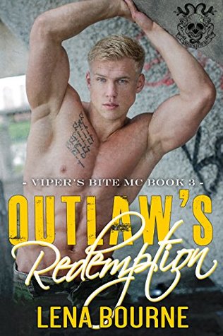 Outlaw's Redemption (Viper's Bite MC #3)