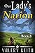 Our Lady's Nation (Our Lady of Joy Book 8)