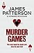 Murder Games by James  Patterson