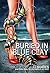 Buried in Blue Clay: A Nove...