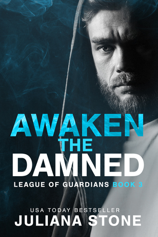 Awaken the Damned (League of Guardians, #3)