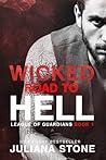 Wicked Road to Hell