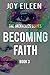 Becoming Faith (JackholeS #3)