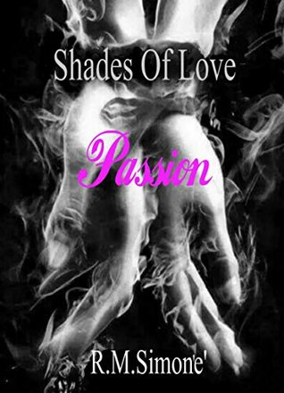 Shades of Love - PASSION