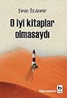 O İyi Kitaplar Ol...