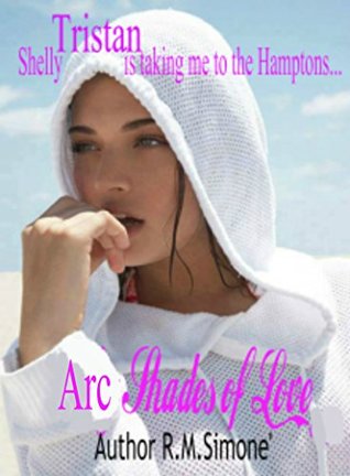 Shades of Love The Hamptons' by RM Simone  ARC Sample read