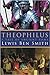 Theophilus by Lewis Ben Smith
