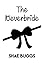 The Neverbride: