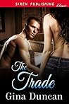 The Trade (Siren Publishing Classic)
