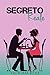 Segreto Reale (Italian Edition)