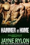 Hammer It Home