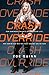 Crash Override by Zoe Quinn
