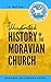 Illustrated History of the Moravian Church