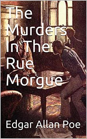 The Murders In The Rue Morgue