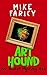 Art Hound (Dev Haskell Myst...
