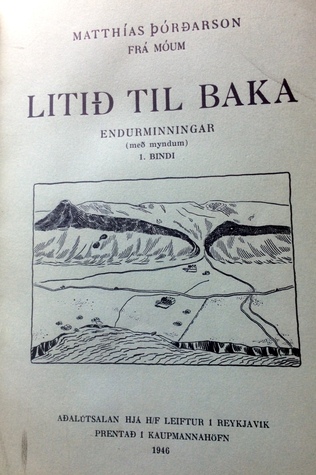 Litið til baka - Endurminningar með myndum I. bindi
