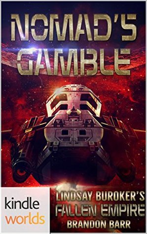 Nomad's Gamble (Fallen Empire)