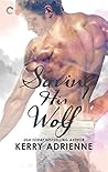 Saving His Wolf (Shifter Wars, #2.5)