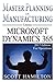Master Planning in Manufacturing using Microsoft Dynamics 365 for Operations: 2017 Edition