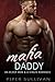 Mafia Daddy by Piper Sullivan