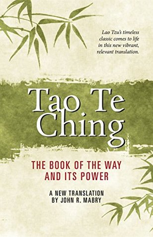 Tao Te Ching: The Book of the Way and Its Power (Kindle Edition)