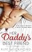Her Daddy's Best Friend by Kim Wickford