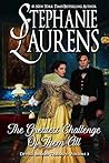 The Greatest Challenge of Them All by Stephanie Laurens The Greatest Challenge of Them All by Stephanie Laurens