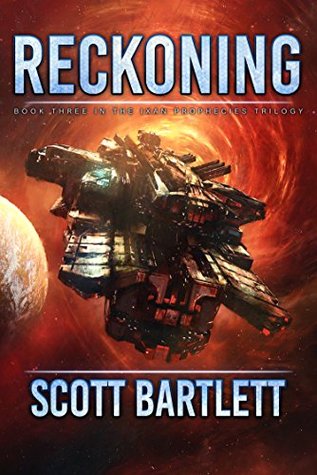 Reckoning (The Ixan Prophecies #3)