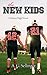 The New Kids (A Hinton High Novel #1)