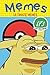 Memes  by Memes Ever