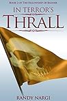 In Terror's Thrall (The Fellowship of Bander #2)
