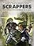 Scrappers by Robert A. Faust