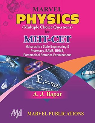 Marvel Physics ( Multiple Choice Questions ) for MHT - CET