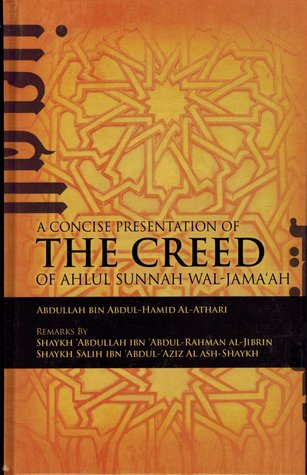 A Concise Presentation Of The Creed Of Ahlul Sunnah Wal Jama'ah (Unknown Binding)