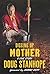 Digging Up Mother by Doug Stanhope
