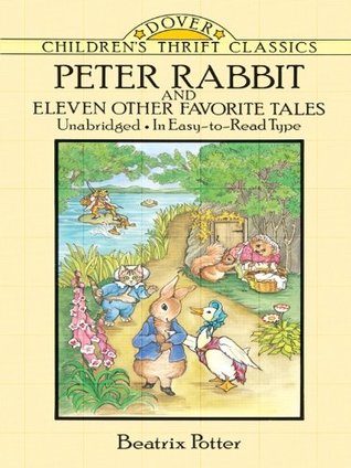 Peter Rabbit and Eleven Other Favorite Tales (Kindle Edition)