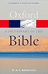 A Dictionary of the Bible (Oxford Quick Reference)