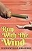 Run with the Wind