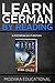 Learn German: By Reading Dy...