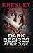Dark Desires After Dusk (Immortals After Dark, #6)