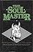 The Soul Master