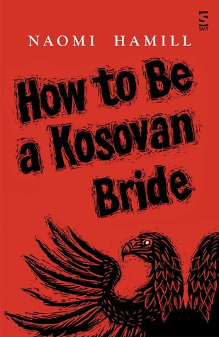 How To Be a Kosovan Bride (Paperback)