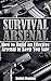 Survival Arsenal: How to Bu...