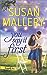 You Say It First (Happily Inc, #1) by Susan Mallery