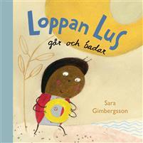 Loppan Lus går och badar (Hardcover)