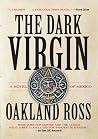 The Dark Virgin: ...