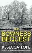 The Bowness Bequest: The compelling English cozy crime series